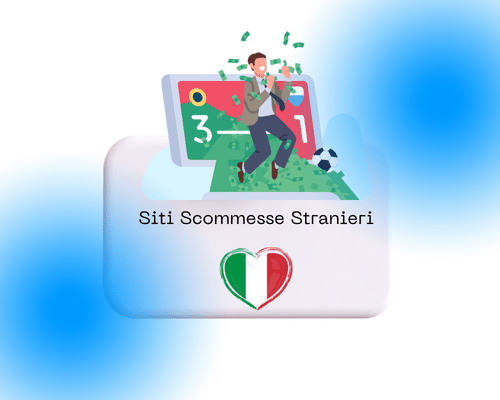I Migliori Siti di Scommesse Stranieri nel 2023