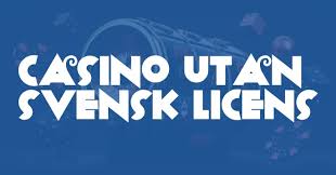 Spela Casino Utan Svensk Licens - En Guide till Oreglerade Spel
