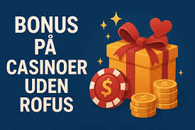 Danmark Casinoer Uden Rofus En Guide til Online Spil