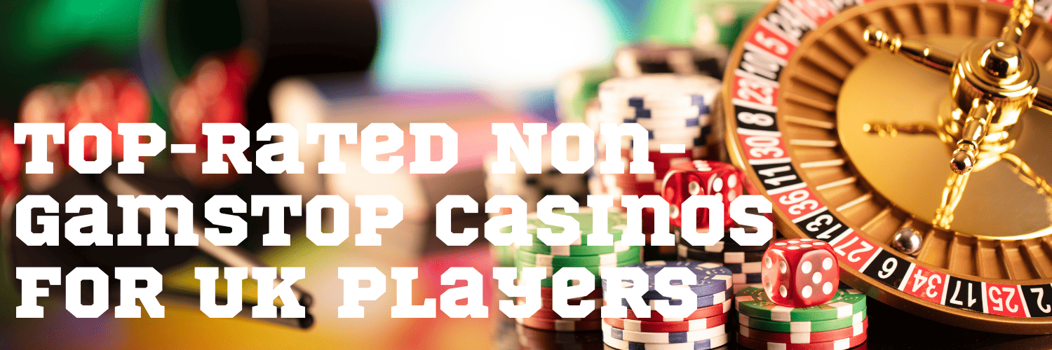 Explore Casinos That Don't Use GamStop Your Guide to Fair Gaming